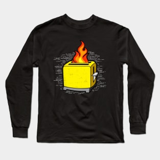 Toaster Fire [Roufxis-TP] Long Sleeve T-Shirt